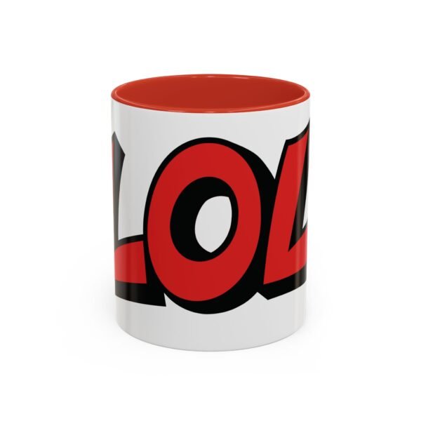 Lol! - Bring Humor to Every Sip – 11oz Mug with a Witty Graphic for Fun-Loving Folks