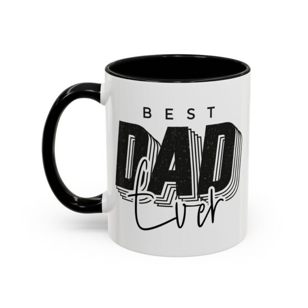 Best Dad Ever. Unique 11oz Ceramic Mug for Dad – Ideal for Father's Day Celebrations - Image 3