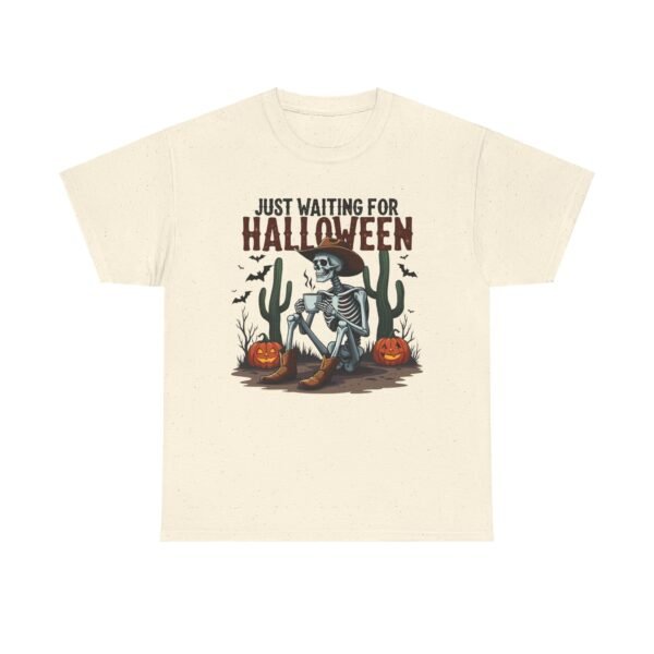 Just Waiting For Halloween T-Shirt 100% Cotton Unisex - Image 4