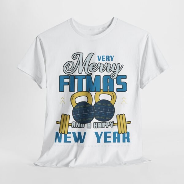 Very Merry Fitmas T-Shirt - Funny Christmas Gym Tee - Holiday Fitness Workout Shirt for Gym Lovers and Fitness Fans - Image 3