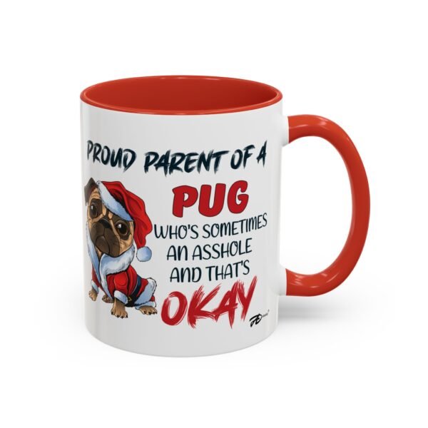 Christmas Pug Mug for Proud Dog Parents - Naughty & Fun Humor Ceramic Mug