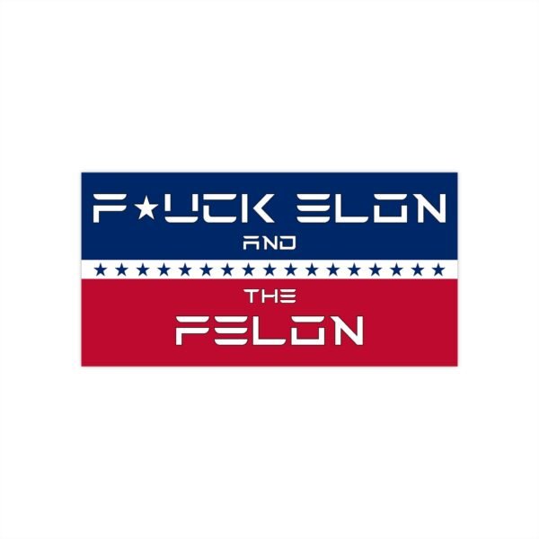 Political Satire Bumper Sticker | Vinyl Decal in 3 Sizes | Matte Finish | Weatherproof &  UV Protected | Elon Parody