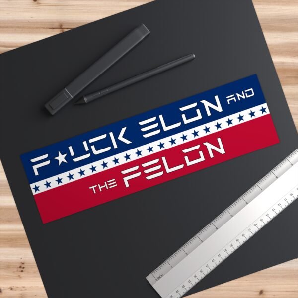 Political Satire Bumper Sticker | Vinyl Decal in 3 Sizes | Matte Finish | Weatherproof &  UV Protected | Elon Parody - Image 6